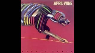 Without Your Love - April Wine