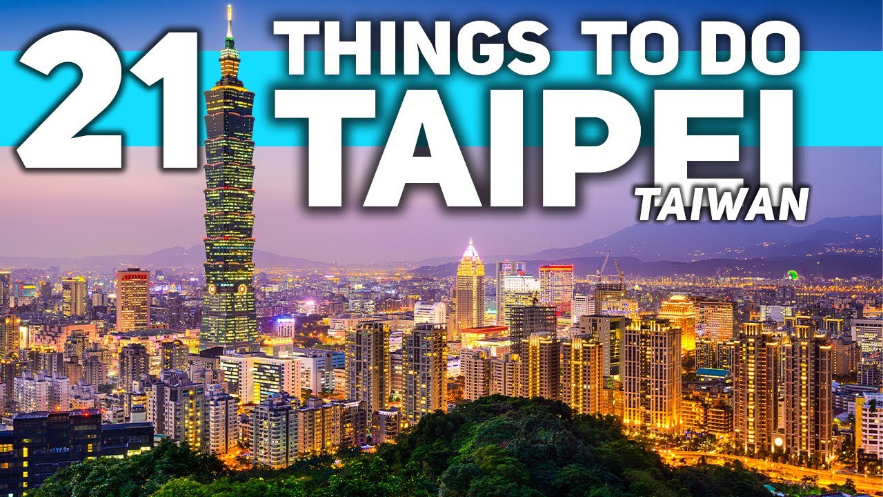 Best Things To Do in Taipei Taiwan 2025 4K