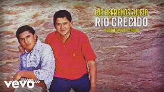 Los Hermanos Zuleta - Nostalgia De Poncho (Audio)