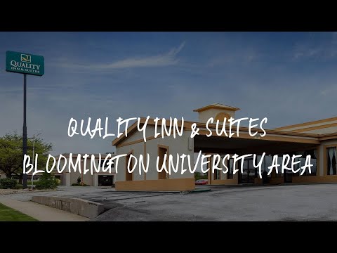Quality Inn & Suites Bloomington University Area Review - Bloomington , United States of America