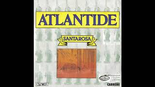 SANTAROSA - Atlantide (Instrumental) (1985 -  45T)