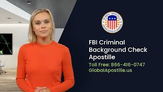 FBI background check apostille. How to apostille background check?