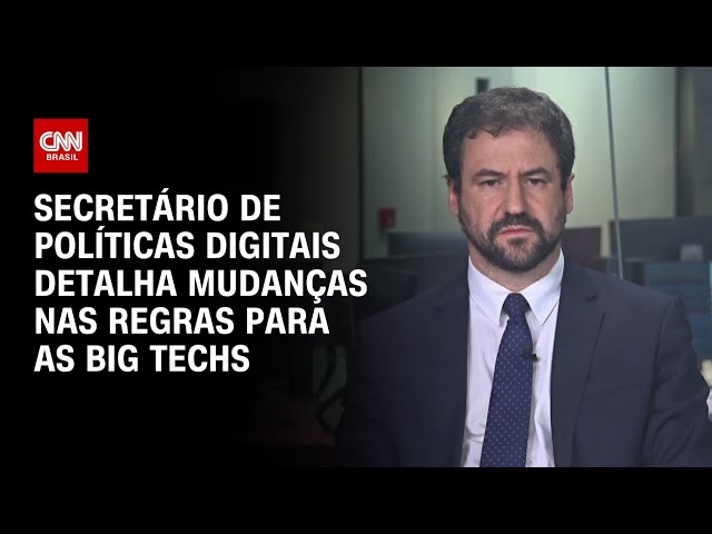 Secretário explica novas regras para a atuação das big techs no Brasil | CNN 360º