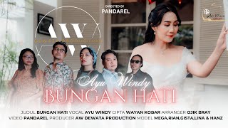 Download lagu AYU WINDY - BUNGAN HATI -  MUSIC VIDEO mp3