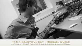Michael Bublé - It´s A Beautiful Day / Cover