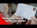 Zoektocht naar eerste liefde van Driek: 'Wie kent Sjaantje?'