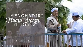 Download lagu Menghadiri Taman Surga di Dunia || Al Habib Segaf Baharun, M.H.I mp3 Download lagu Menghadiri Taman Surga di Dunia || Al Habib Segaf Baharun, M.H.I mp3