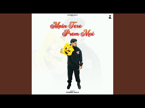 Main Tere Prem Mai — watch video
