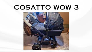COSATTO WOW 3 TRAVEL SYSTEM/DEMO/FIRST IMPRESSIONS/WHAT'S INCLUDED/REVIEW