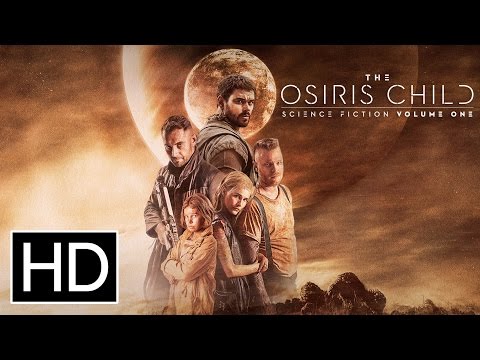 The Osiris Child: Science Fiction Volume One (Trailer)