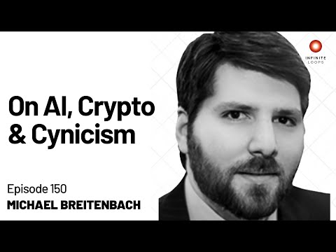 On Crypto, AI & Cynicism | Michael Breitenbach | Episod 150