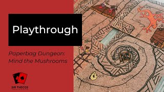 Playthrough | Paperbag Dungeon: Mind the Mushrooms