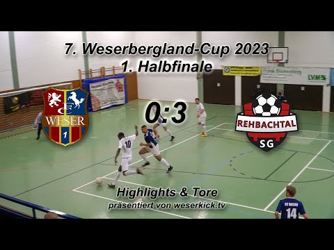 7. Weserbergland-Cup - 1. Halbfinale: FC Weser 1 - SG Rehbachtal 0:3