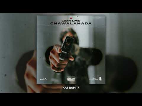 LSAN L7A9 - CHAWALAHADA (Disstrack)