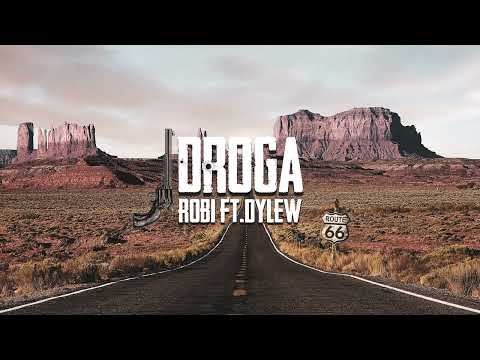 ROBI - DROGA FT. dylew prod. KAYDEE PRO