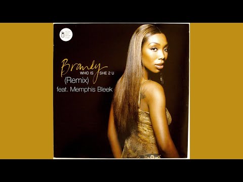 Brandy feat. Memphis Bleek - Who Is She 2 U? (Remix) (2021)