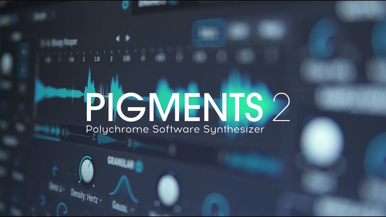 Pigments 2 | Polychrome Software Synthesizer - YouTube