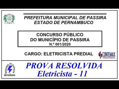 Prova de Eletricista - 11 / Pref.  de Passira-PE - 2020 # EP.13