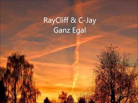 RayCliff & C-Jay - Ganz Egal