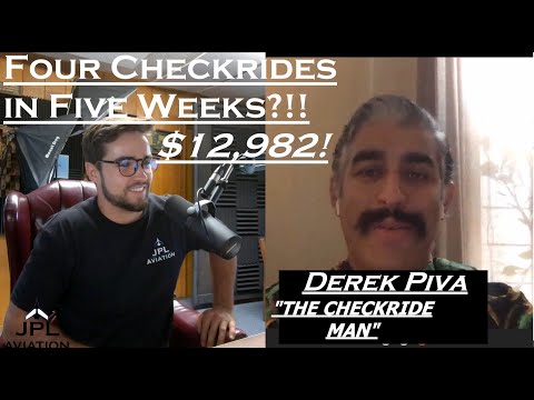 4 CHECKRIDES IN 5 WEEKS?!! ONLY $12,982!! Derek Piva the Checkride Man