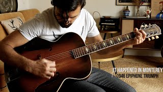 Video thumbnail for AS186 - it happened in Monterey - 1946 Epiphone Triumph by Acoustic Standards