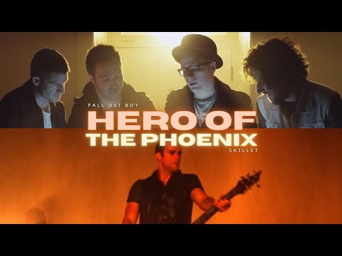 [MASHUP] Fall Out Boy X Skillet - Hero of the Phoenix | Music Video