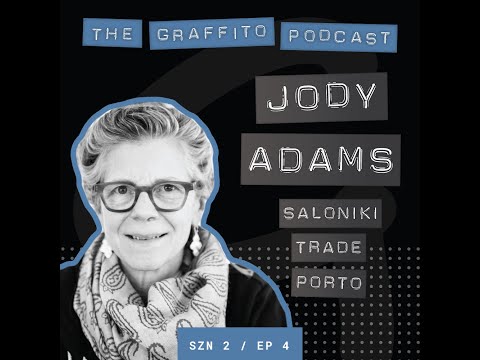 The Graffito Podcast: Season 2 Episode 4, Jody Adams