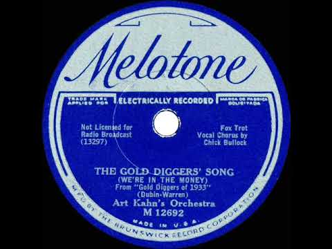 1933 Gene Kardos (as ‘Art Kahn’) - The Gold Diggers’ Song (We’re In The Money) (Chick Bullock, voc)