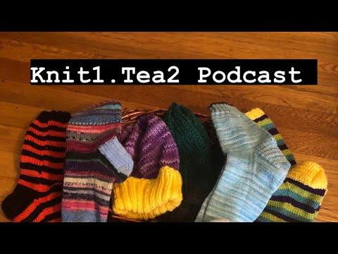 The One Where I Began A Knitting Podcast