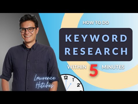 Keyword Research in 5 Minutes
