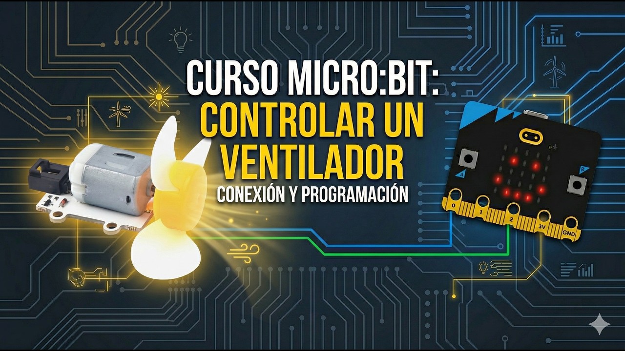 Ventilador con micro:bit