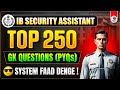 TOP 300 GK PYQ QUESTIONS FOR IB SECURITY ASSISTANT EXAM 2025 BY PARMAR SIR PARMAR SSC