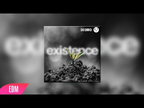 Deorro - Existence (Original Mix)