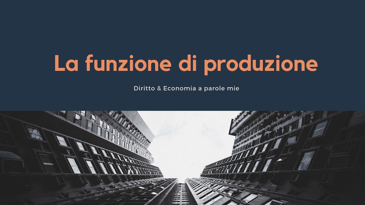 La funzione di produzione