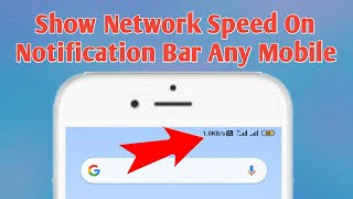 How to Show Internet Speed on Notification bar in any mobile