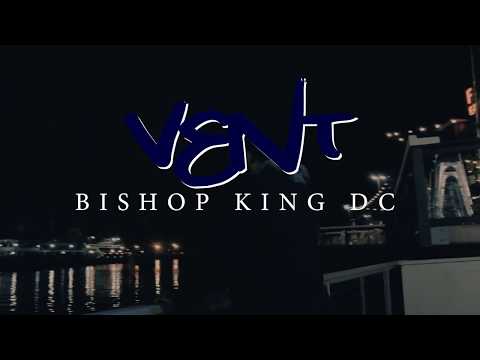 BISHOP KING  "VENT" Shot By @46Visuals