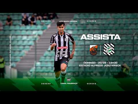 (AO VIVO) DE RIO DO SUL: SANTA CATARINA X FIGUEIRENSE  | COPA SC - SUPER JORNADA FIGUEIRAÇO