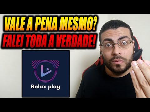 App RELAX PLAY Vale a Pena? RELAX PLAY Como Configurar?RELAX PLAY é Bom TV Samsung, LG e Android TV?