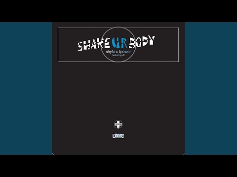 Shake Ur Body (Radio Edit)