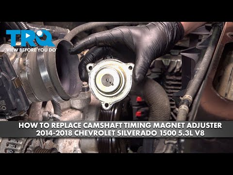 How to Replace Camshaft Timing Magnet Adjuster 2014-2018 Chevrolet Silverado 1500 5.3L V8