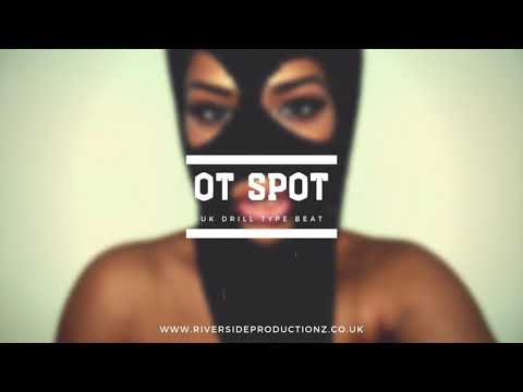 "OT Spot" - Russ x Tion Wayne x 2019 UK Drill Type Beat | Prod. Riverside