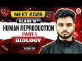 Human Reproduction Part 1 NEET 2026 Biology Class 12 Basavaraj Sir