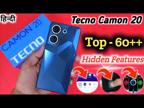 Tecno camon 20 Tips And Tricks | Top 60++ Hidden Features | Tecno camon 20