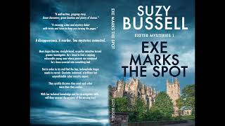 Exe Marks the Spot by Suzy Bussell full unabridged book. Book 1 in the Exeter Mysteries Series.