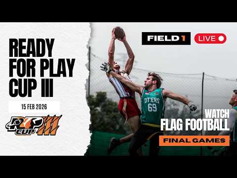 READY FOR PLAY CUP III Presented by Thaivivat Insurance | Field 1 | Day 3
