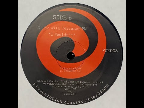 D'Pac with Terrance FM - I Wouldn't (Revamped Vox) [1993]