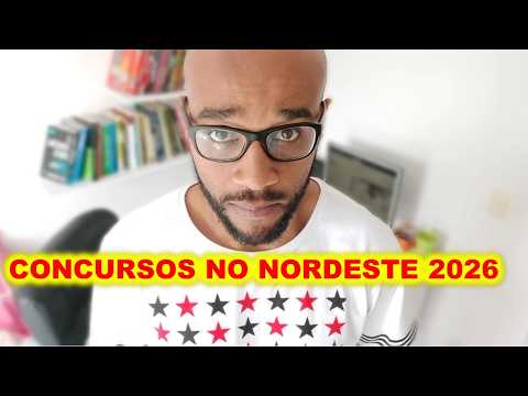 Concursos Nordeste 2026 : Câmara de Pombos - PE ,Prefeitura de Zabelê - PB , Correntina (BA) e ALECE