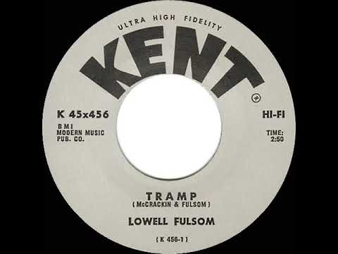1967 HITS ARCHIVE: Tramp - Lowell Fulsom (mono 45)