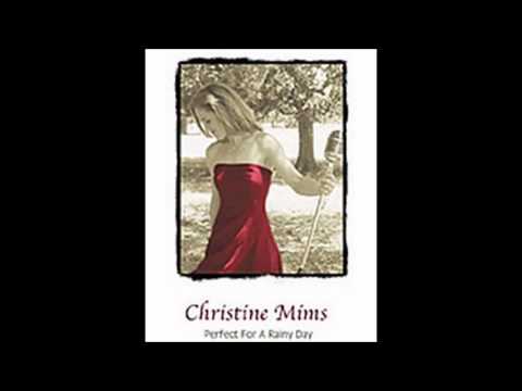 Christine Mims -  Another Chance