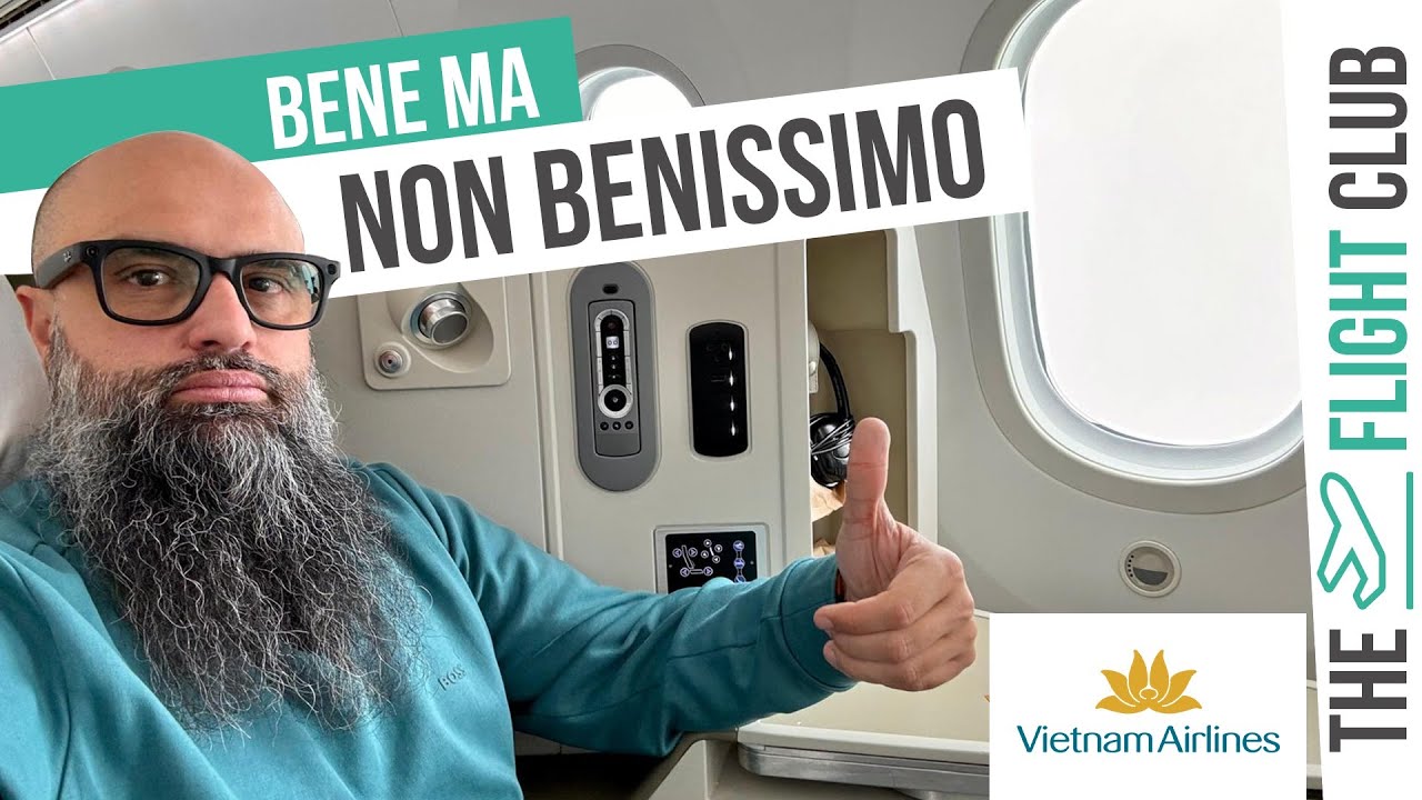 Come si vola nella business class del Boeing 787 Dreamliner di Vietnam Airlines: la recensione